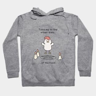 Cute Seance Chicken Hoodie